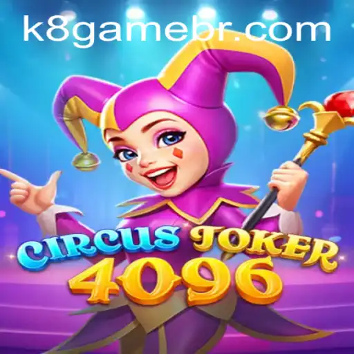 Discover the Thrilling World of CircusJoker4096: An In-Depth Guide to the Vibrant K8.game
