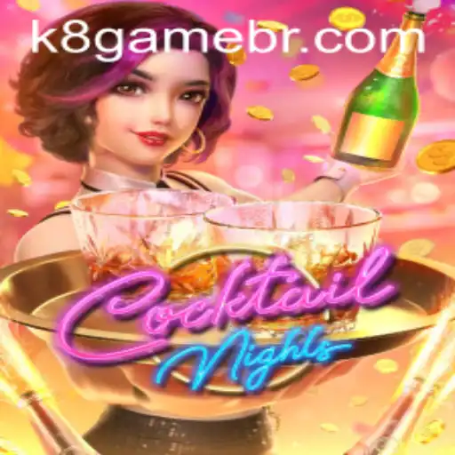 Unveiling CocktailNights: A Deep Dive into K8 Game's Latest Sensation