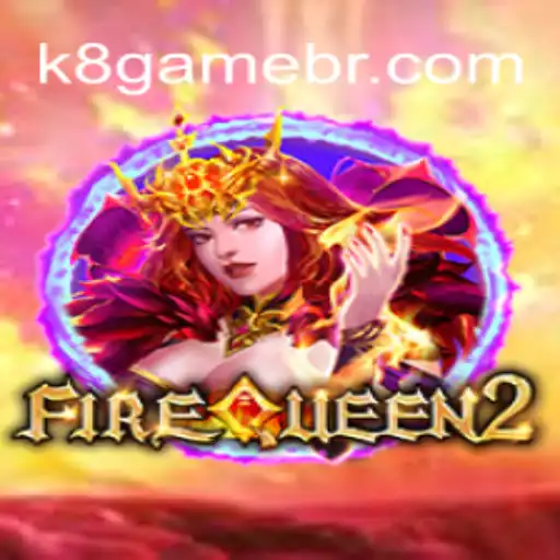Discover the Exciting World of FireQueen2 on K8.game